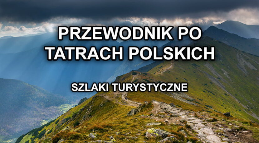 E-book „Przewodnik po Tatrach Polskich” – pobierz ZA DARMO