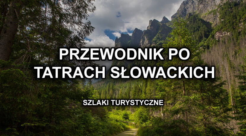 E-book „Przewodnik po Tatrach Słowackich” – pobierz ZA DARMO