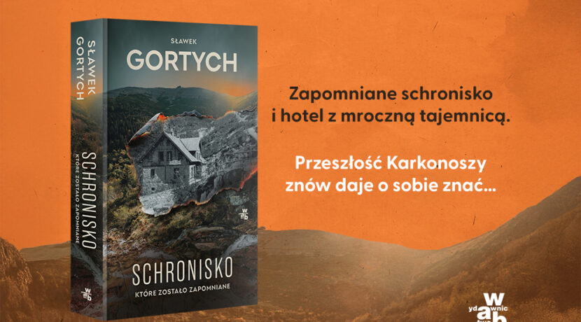 „Schronisko, które zostało zapomniane”, czyli mroczna przeszłość Karkonoszy znów daje o sobie znać