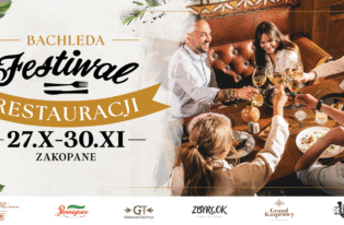 Smaki jesieni w sercu Zakopanego – październikowa edycja Bachleda Festiwalu Restauracji